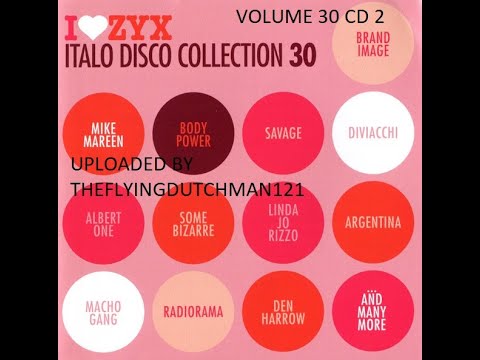 I Love ZYX Italo Disco Collection 30 CD 2 - YouTube