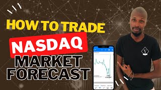 Market forecast | How to trade NASDAQ ep38 #trading