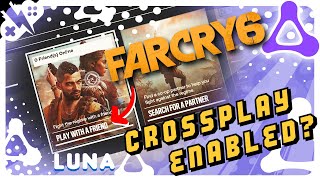 Is FAR CRY 6 able to CROSSPLAY on LUNA?