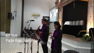 KJ 368 Pada Kaki SalibMu.  GKI Bekasi Timur