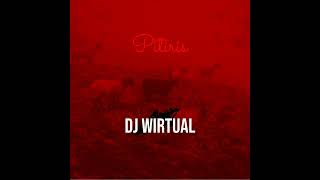 Dj Wirtual - Pitiris