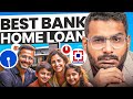 Best bank for home loan