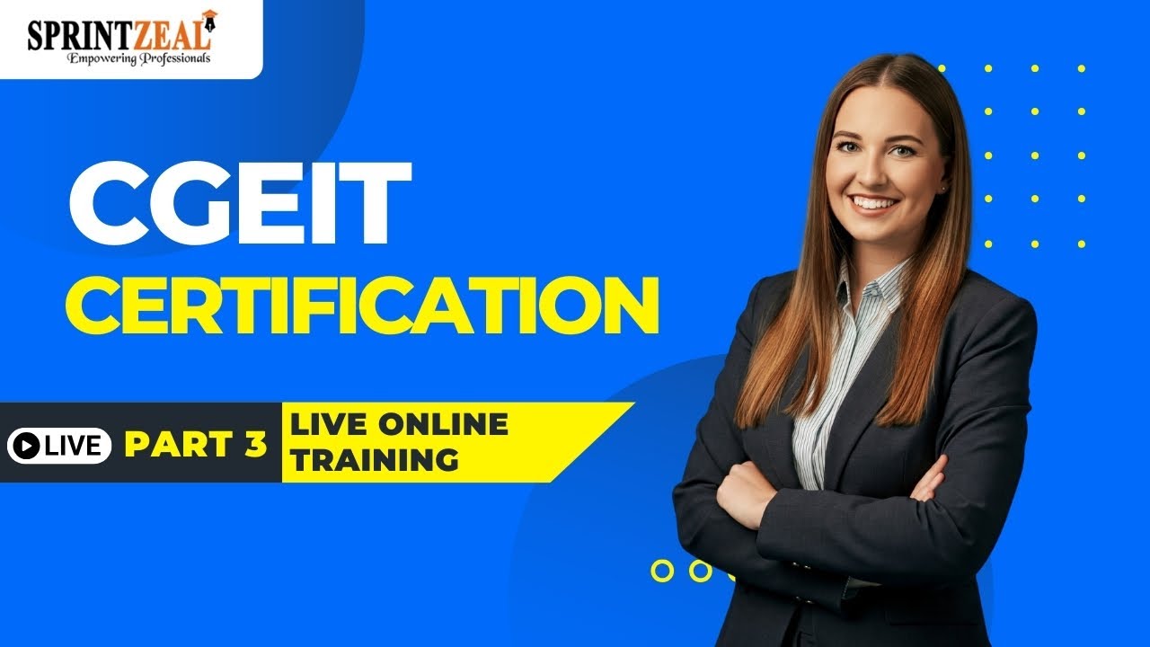 CGEIT Certification Course – Part 3 | Governance of Enterprise IT | LIVE Training Sessions
