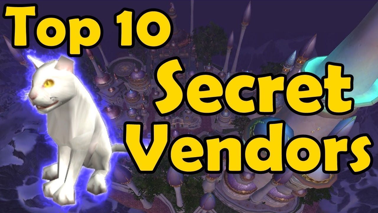 Top 10 Secret Vendors in WoW - YouTube