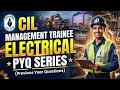 COAL INDIA MANAGEMENT TRAINEE ELECTRICAL 2026: PYQ SERIES:L7 #coalindia #electricalengineering #pyq