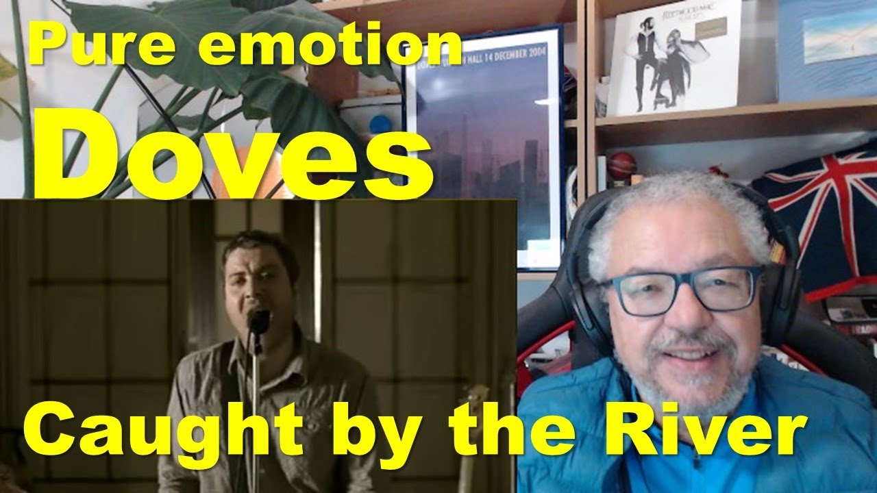 Doves: Caught by the River (Official video and Live) 