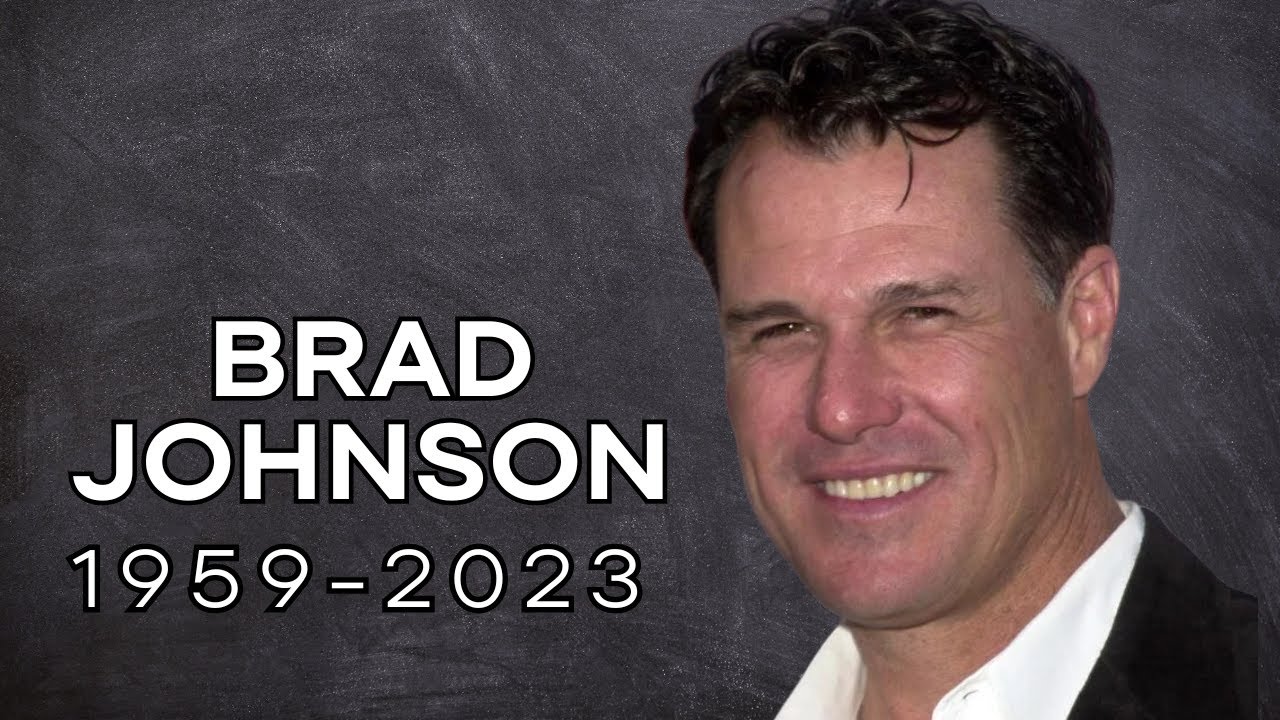 Brad Johnson (19592023) YouTube