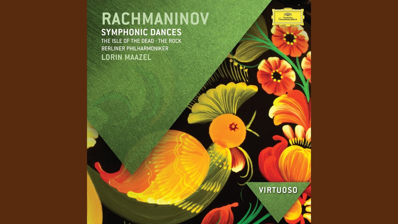 Rachmaninoff: The Rock, Symphonic Poem, Op. 7