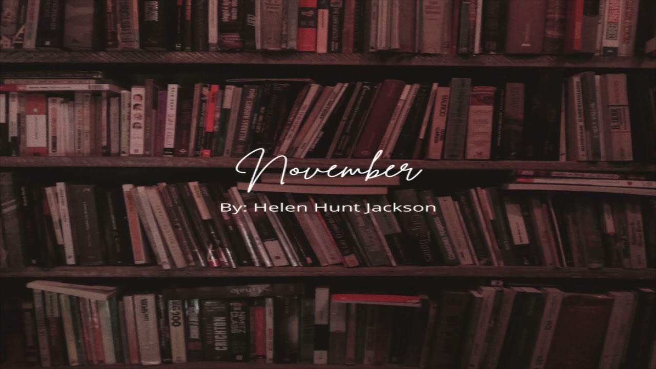 November - Helen Hunt Jackson