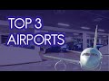 TOP ENTERTAINING AIRPORTS