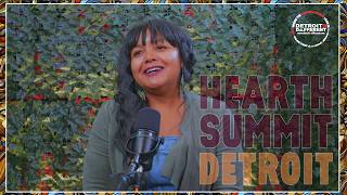 Healing the People and the Land with Dr Demarra West at Hearth Summit Detroit