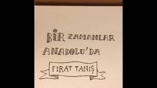 Bir Zamanlar Anadoluda