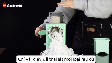 Hướng Dẫn Lắp Đặt Máy Thái Lát Rau Củ Đa Năng Mini