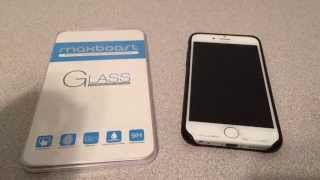 Maxboost Tempered Glass Screen Protector iPhone 6s Review