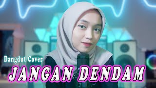 SUARANYA CANDU BANGET‼JANGAN DENDAM (Yunita Ababil) LAGU DANGDUT Cover By Inka Rosmalia