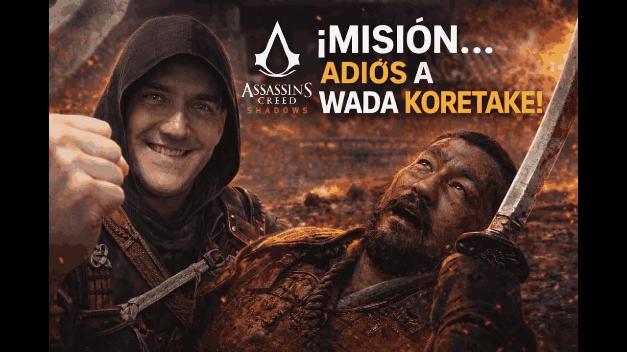 ASSASSIN CREED SHADOWS CAPITULO 3 ADIOS WADA KORETAKE