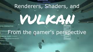 Famous Star Citizen, Vulkan, Shaders, and You Profile