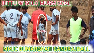 Mmjc Dumarghati Gandrajball 2025 Bittu क Solo Musm Goal Babu Lalip Officail