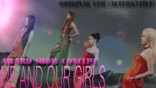 Blackpink - Me And My Remix