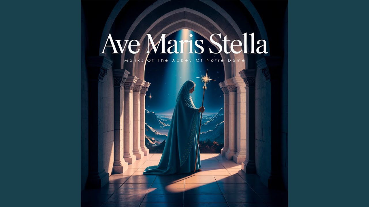 Ave Maris Stella