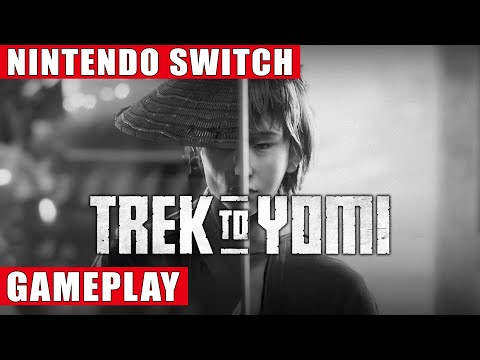 Trek to Yomi Nintendo Switch Gameplay - YouTube