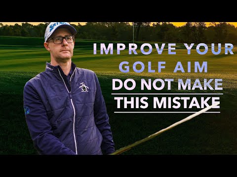 IMPROVE YOUR GOLF AIM WITH THIS SET UP BASIC FOR ALL GOLFERS
