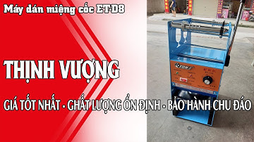 Máy dán miệng cốc ET-D8 , Máy dán miệng ly ET-D8