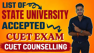 State University Based On CUET Exam || List Of Top University || CUET Counselling 2022