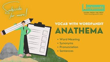 Anathema Meaning | Synonyms | Sentence | Pronunciation | Easy Trick || Vocab with Wordpandit