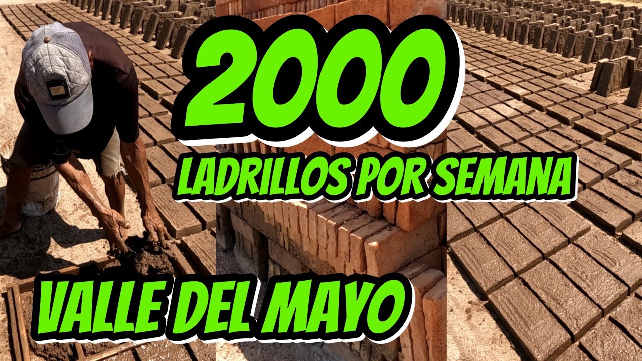 2 Mil Ladrillos🧱 Por semana Hace Cada Artesanos de la Comunidad del Sifón🌵👌 Navojoa, Sonora🇲🇽🏜️👌✔️