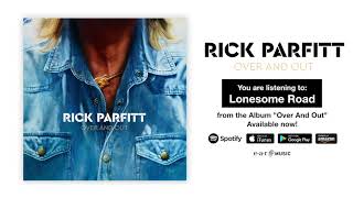 Rick Parfitt 'Lonesome Road'  Full Song Stream - Album OUT NOW!