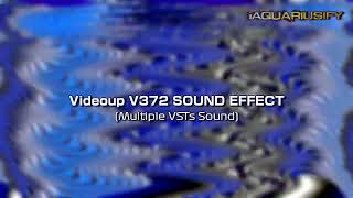 Videoup V372 | Sound Effect