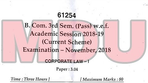 B.com 3rd Semester Corporate Law- I 2018 | Mdu Rohtak | Separate Video | Mdu Question Paper |