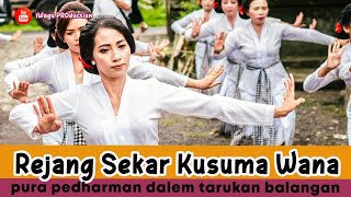 Penampilan PERDANA Rejang Sekar Kusuma Wana | KEREN BANGET