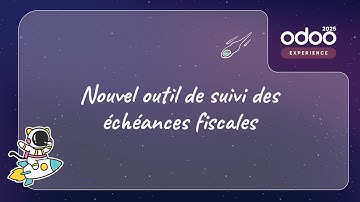 Nouvel outil de suivi des échéances fiscales: Maîtrisez votre conformité avec Odoo