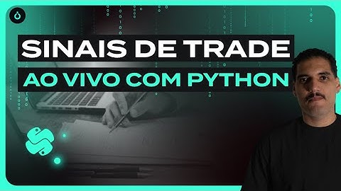 Como pegar Cotações de Ativos em tempo real com o Python? [TUTORIAL]