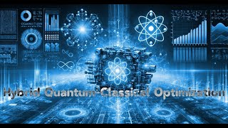 Hybrid Quantum-Classical Optimization Explained