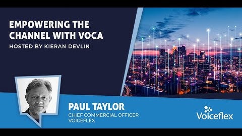 Empowering the Channel: Voiceflex’s Bold Voca Play