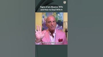 Signs of an Abusive Wife and How to Deal With It