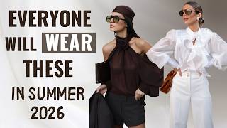 The Biggest SUMMER 2026 Fashion Trends You’ll Love | What to Wear This Summer