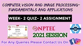 Computer Vision And Image Processing - Fundamentals And Applications | Week 2 Answers 2021 | NPTEL