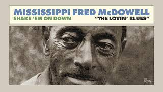 Mississippi Fred McDowell - The Lovin Blues (Official Audio)
Official audio for The Lovin Blues by Mississippi Fred McDowell from the album Shake Em on Down
Listen/Purchase: https://mississippifredmcdowell.ffm.to/shakeemondown.OYD
https://www.fatpossum.com/
Follow Fat Possum on...
Instagram: https://www.instagram.com/fatpossum/
Facebook: https://www.facebook.com/FatPossumRecords
Twitter: https://twitter.com/FatPossum
YouTube: https://www.youtube.com/channel/UCVe1YCIwL5vsLIFmDmYlLYQ
Fat Possum is a Record Label based in Oxford, Mississippi, New York & London
Were Trying Our Best...
#FatPossumRecords #MississippiFredMcDowell #TheLovinBlues Mississippi Fred McDowell - The Lovin Blues (Official Audio)