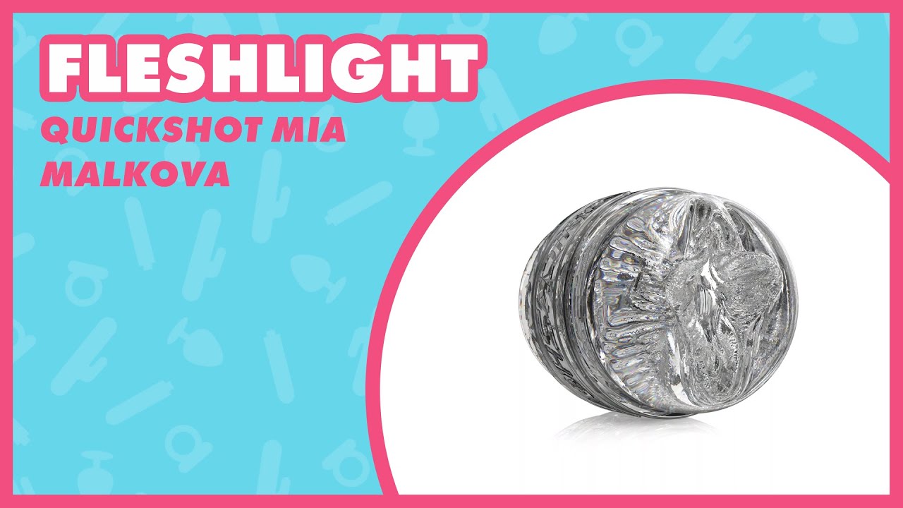 Fleshlight Girls Mia Malkova Quickshot Review 🔥 Compact Pleasure Sleeve