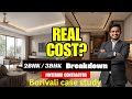 Borivali में 2BHK/3BHK Interior का Real Budget कितना आता है | Full Breakdown + Real Project Examples