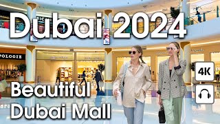 Dubai  Beautiful Dubai Mall [ 4K ] Walking Tour