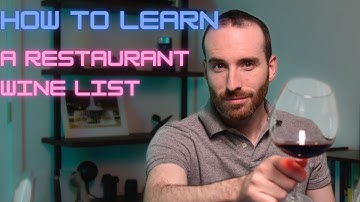 How to Learn a Restaurant Wine List - Server Tips and Tricks