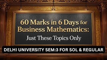 Most Important Topics of Business Mathematics for Delhi University Sem:3 SOL & Regular 💯♥️🏵️