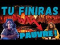 Tu finiras pauvre si tu ne comprends pas ça !