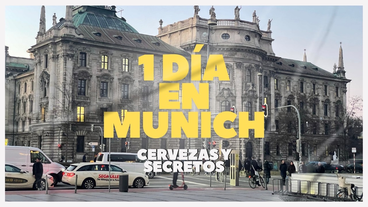 Múnich en un día: De las pinturas de Hitler a la mejor Cervecería del mundo