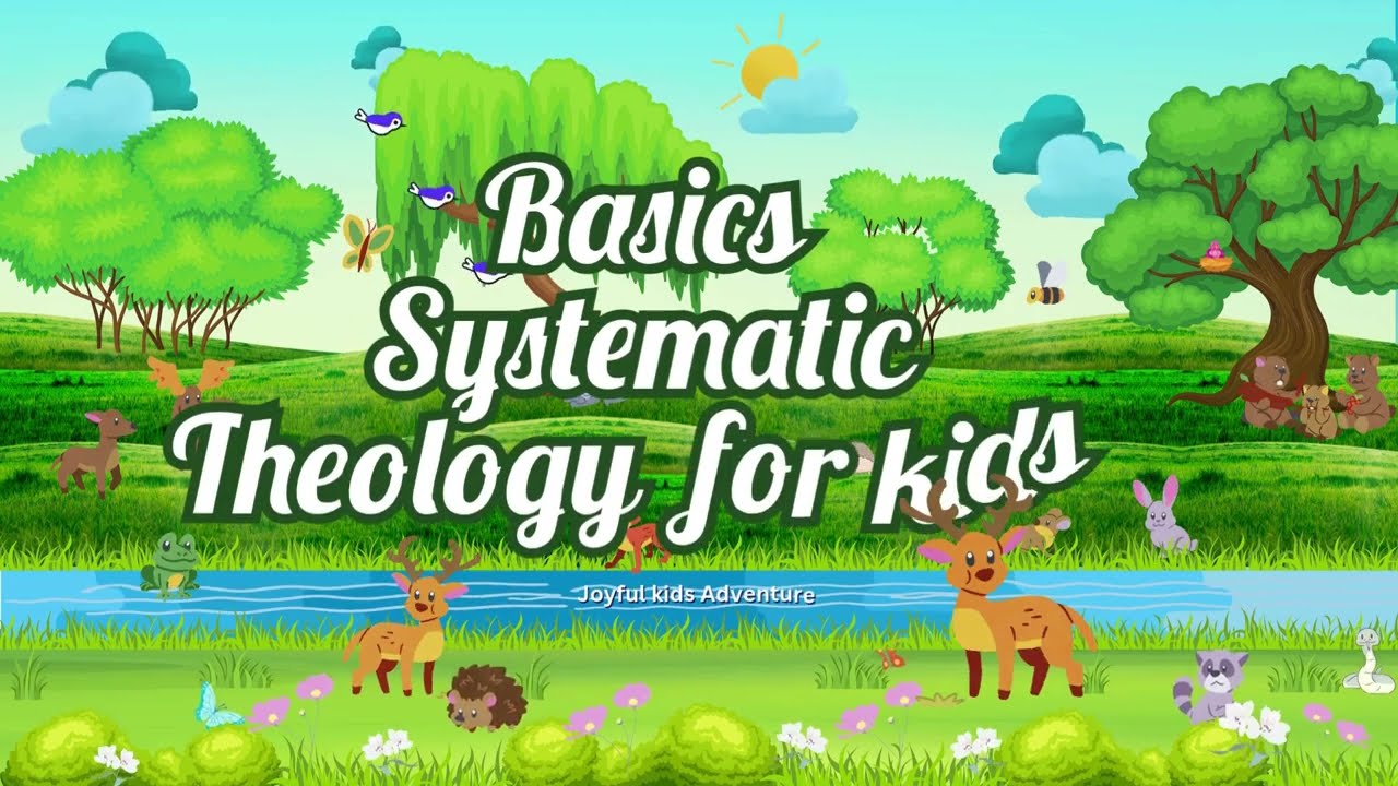 INTRODUCTION TO SYSTEMATIC THEOLOGY